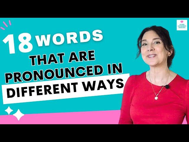 18 English Words You Can Say More than One Way: English Pronunication