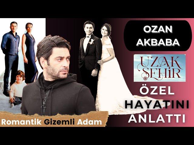 Ozan Akbaba'nın Gerçek Ailesi ve Yaşamı. Özel Hayatını İlk Kez Anlattı!