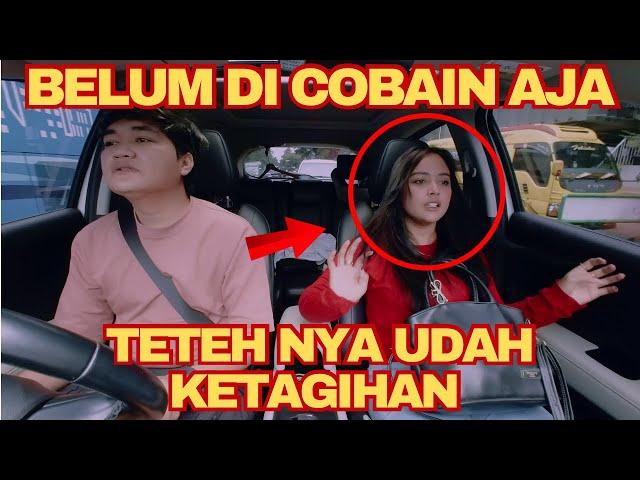 PRANK TAXI ONLINE! TAKUT KETAGIHAN TETEH INI GA BERANI COBAIN