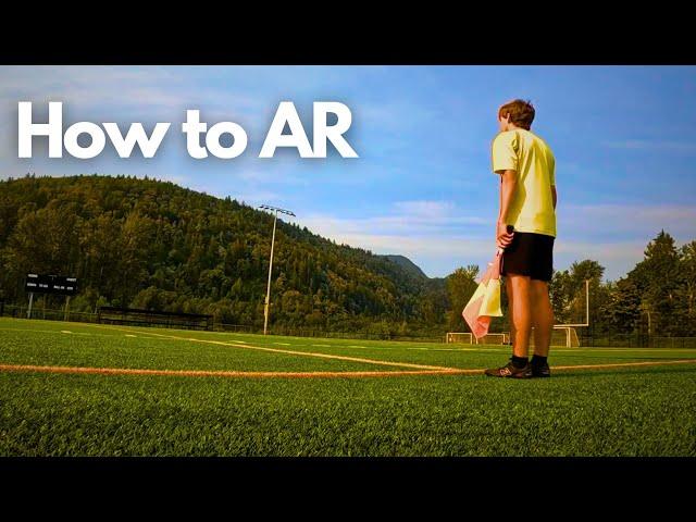 How to AR |  2024 Complete Beginers Guide To Assistant Refereeing Football Matches