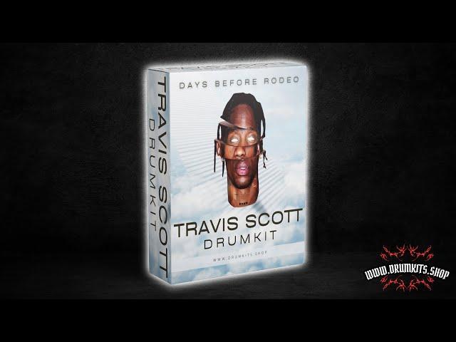 [FREE] TRAVIS SCOTT - "DAYS BEFORE RODEO" DRUM KIT 2024 | Free Drum Kit Download