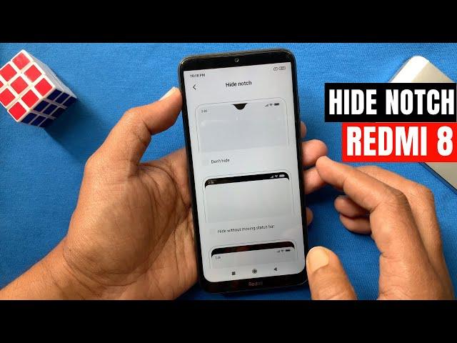 How to Hide Notch Display in Redmi 8