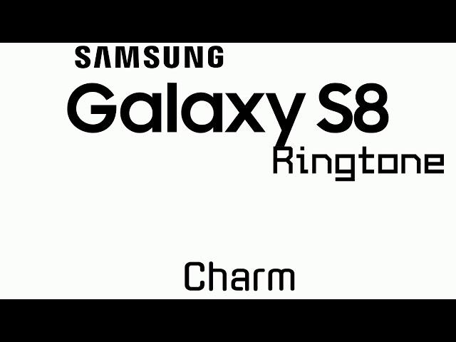 Samsung Galaxy S8 Ringtones