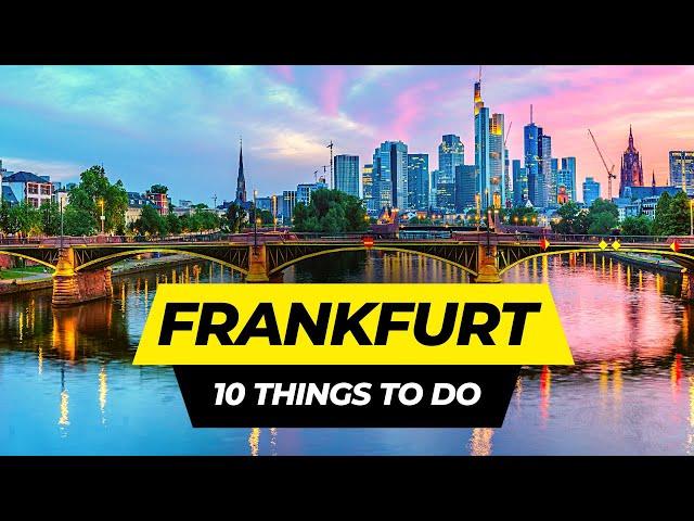 Top 10 Things to do in Frankfurt 2025 | Germany Travel Guide