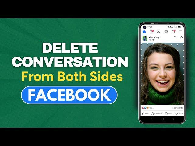 Delete Conversation On Facebook From Both Sides