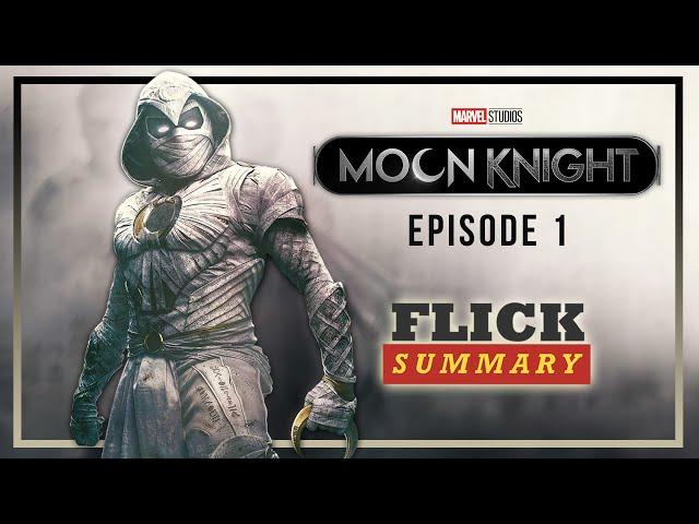 Moon Knight - The Goldfish Problem - Episode 01 (Recap) | Flick Summary