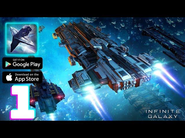 Infinite Galaxy Gameplay Walkthrough - Part 1 (iOS, Android)