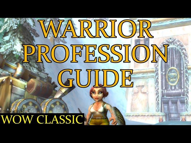 WoW Classic - Warrior profession guide