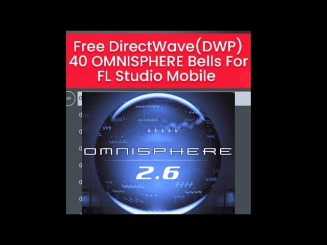 Free 40 OMNISPHERE Bells (DWP) for FL Studio Mobile #short