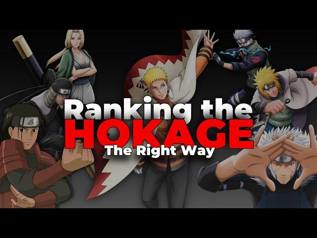 Ranking The Hokage | The Right Way