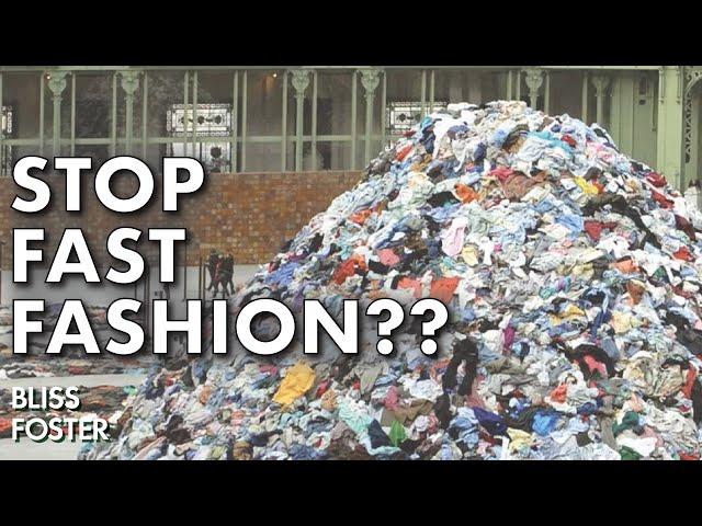 Can We Ever Stop Fast Fashion?