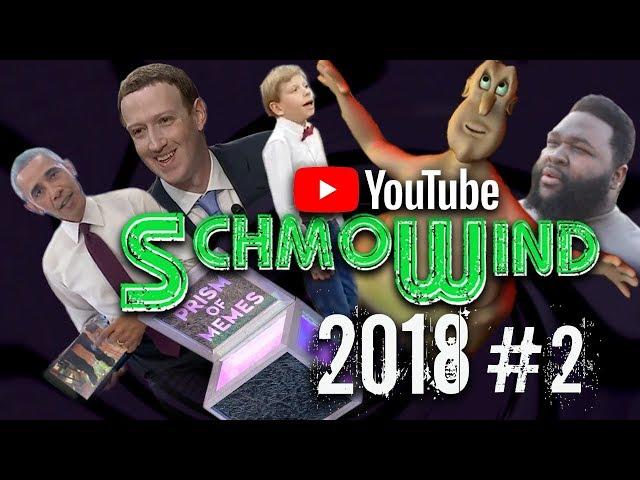 Memes & Yodel Trap - YouTube SchmoWind 2018 #2