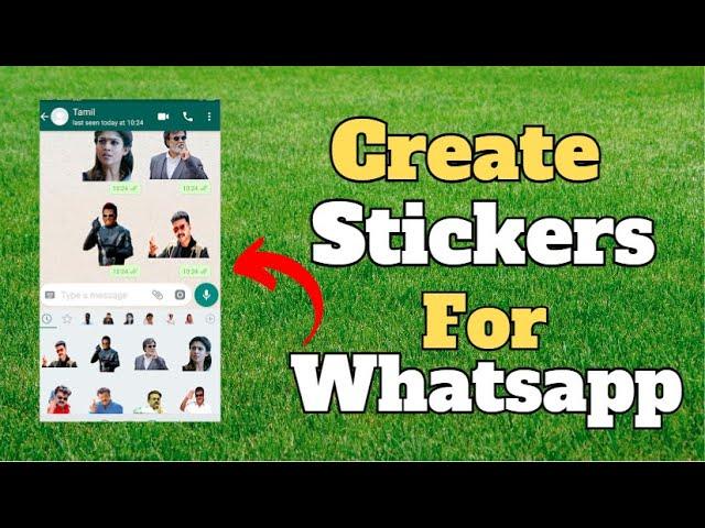 How to Create WhatsApp Stickers | WhatsApp GIF Stickers