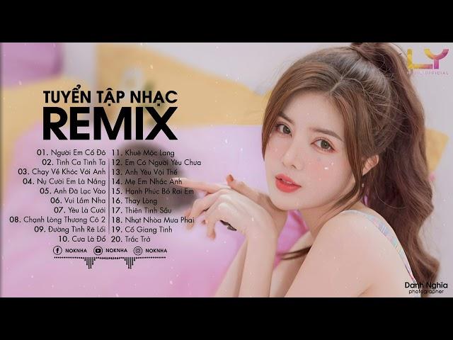 Người Em Cố Đô Remix, Khi Nào (OST Hoàn Châu Cách Cách) Remix - BXH Nhạc Trẻ Remix Hot  TikTok