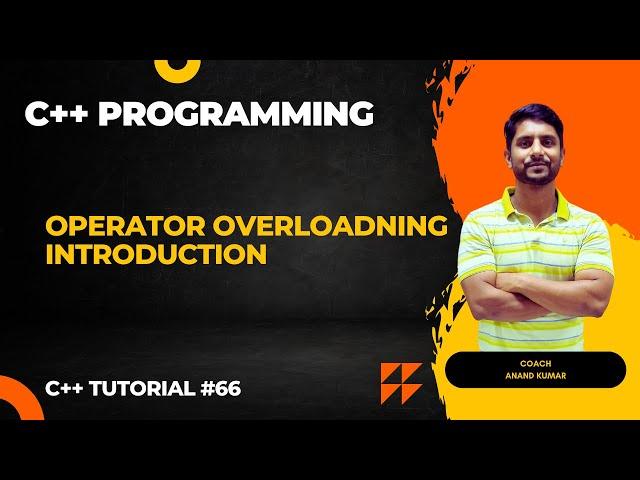 Introduction to Operator Overloading in C++ | In Hindi