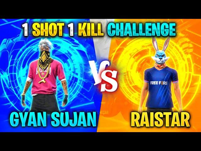 GyanSujan Vs Raistar 1 Shot 1 Kill Challenge | Clash Squad | Garena Free Fire