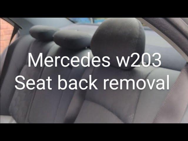 Mercedes w203 rear seat back removal. How to!