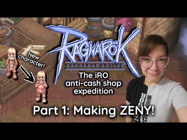 Making ZENY! New account, new character! The iRO anti-cash shop expedition