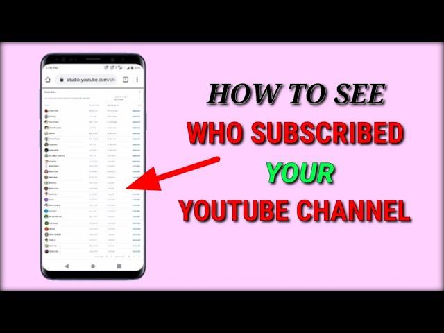 How to see who subscribed my YouTube channel