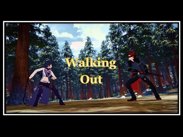 RWBY AMV - Blake vs Adam - Walking Out (with lyrics)