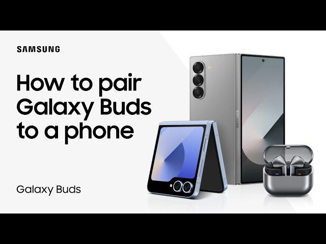 How to Pair your Galaxy Buds with your Galaxy phone | Samsung US