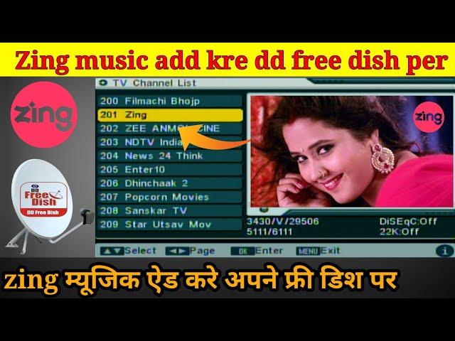 Zing channel add Kare DD free Dish par | how to add zing music channel on DD free Dish | Zing chanel