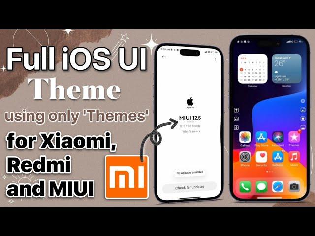 Full iOS Theme Ui for Xiaomi, Redmi and MIUI without other apps