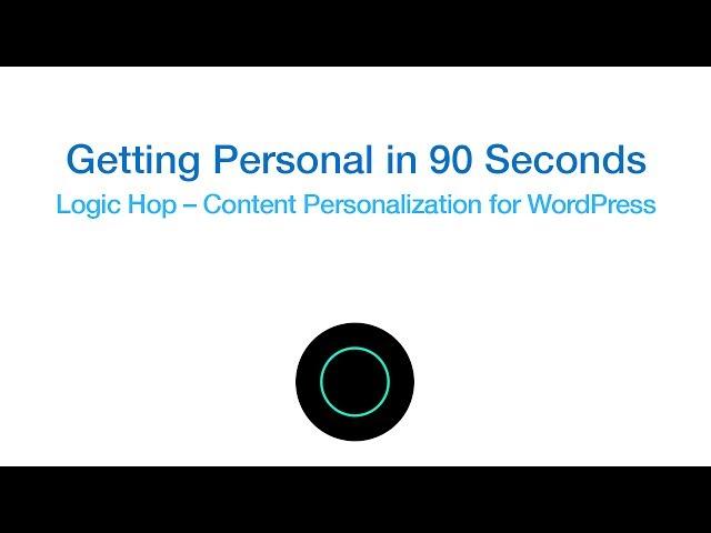 Content Personalization Explained in 90 Seconds