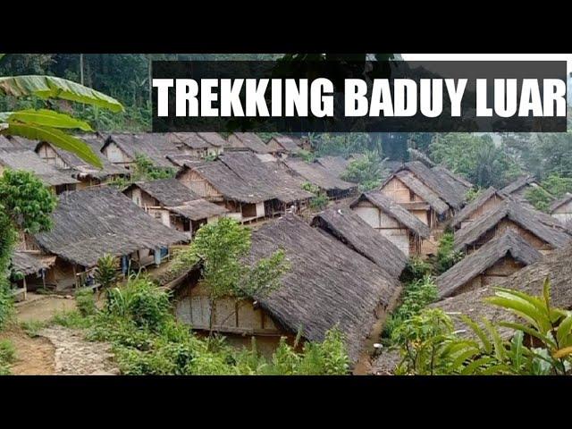 Trekking Baduy Luar | Baduy Luar | Suku Baduy