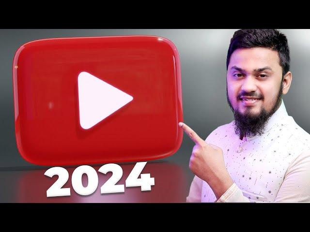 ২০২৪ এ চ্যানেল খুললে এখনই দেখুন  If I Started a YouTube Channel in 2024, I’d Do These Things!