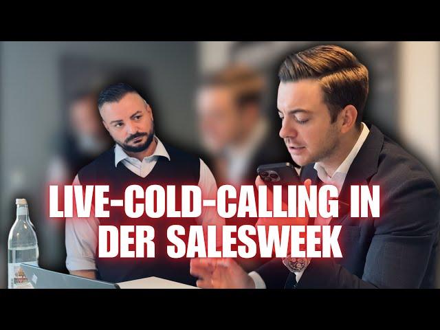 Ich mache Live-Cold-Calling während der Salesweek und lege einen Termin!