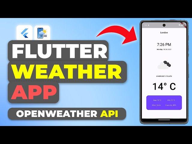 Flutter Weather App Tutorial | OpenWeather API Weather App Flutter | Tutorial For Beginners