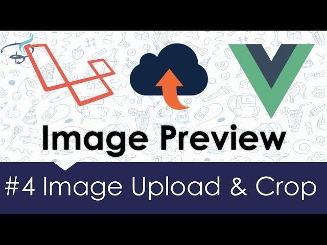 Image Upload & Crop - Laravel + Vuejs |  Image preview Before Upload #4