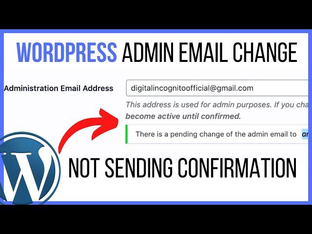 Wordpress Admin Email Change Not Sending Confirmation [SOLVED]