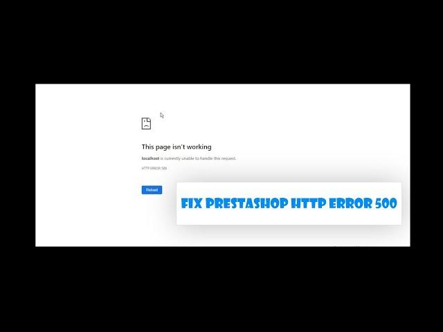 How to fix Prestashop "Http error 500" (internal server error)