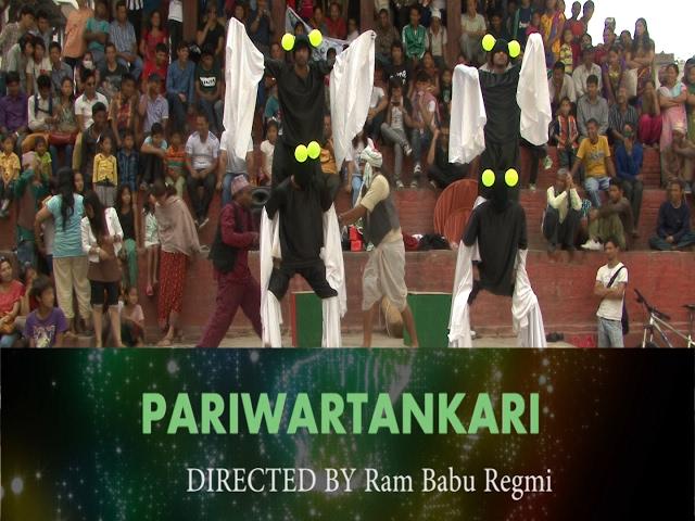 Pariwartankari Written and Directed by Ram Babu Regmi