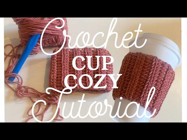 HOW TO CROCHET A CUP COZY | travel mug sleeve tutorial