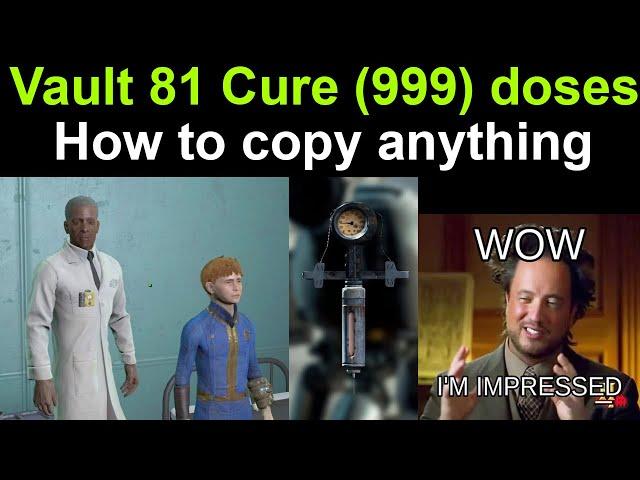 Vault 81 Cure (999 doses). Save Austin and your self. How to copy anything #fallout4 #fallout