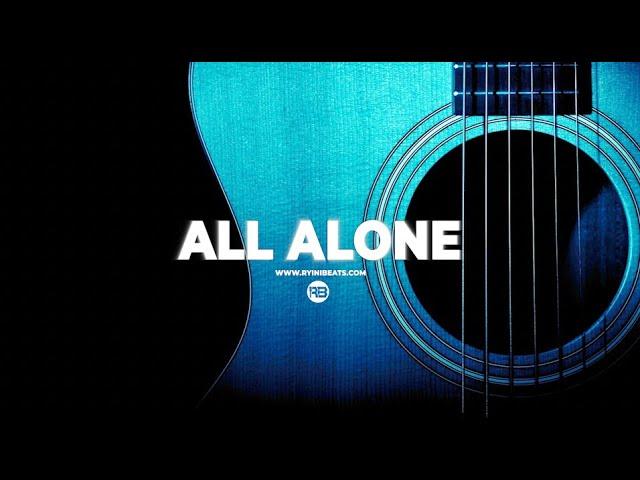 [FREE] Acoustic Guitar Type Beat "All Alone" (Hip Hop / R&B Instrumental 2021)