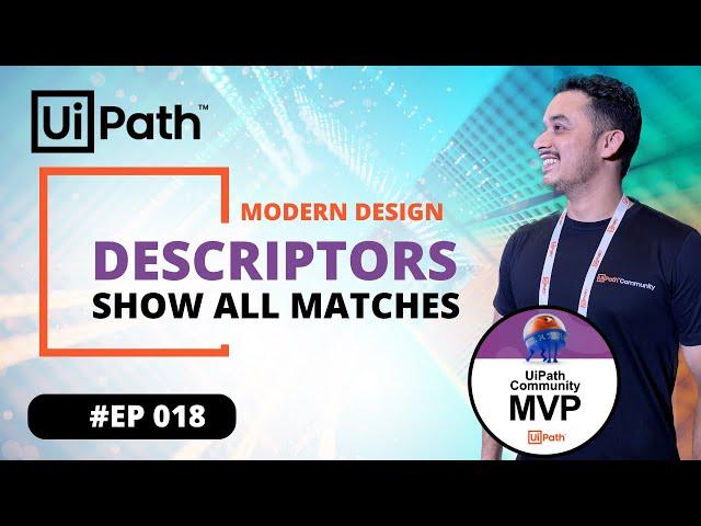 18. Descriptors in UiPath Modern Design | Show all Macthes | Icons and their  Meaning | Mukesh Kala