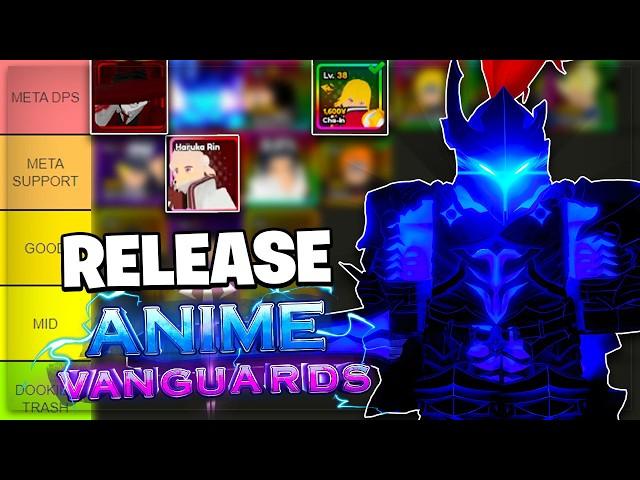 The BEST Anime Vanguards RELEASE TIER LIST! (Best Units & Meta)