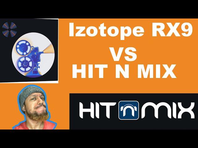 Hit‘n’mix RipX VS iZotope RX9