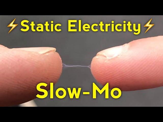 ️ Static Electricity ️ Caught in Slow-Mo