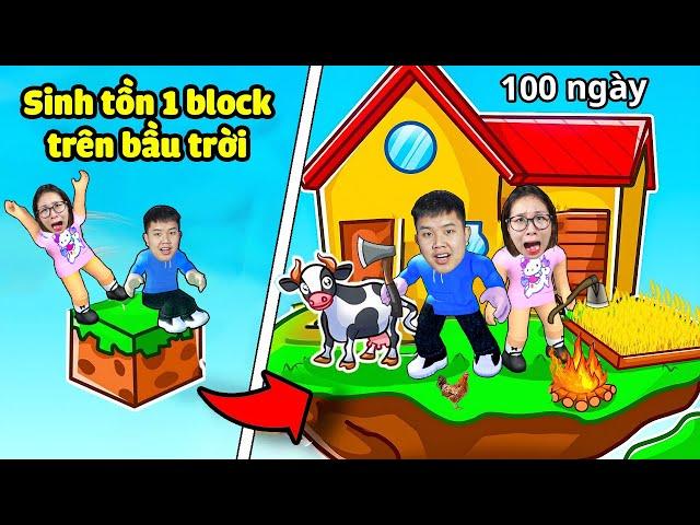 100 ngày Sinh Tồn trên 1 block giữa bầu trời Skyblock bqThanh và Ốc Liệu Sống Sót??