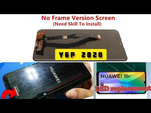 Huawei Y6p 2020 Disassembly and Screen Replacement. #huawei