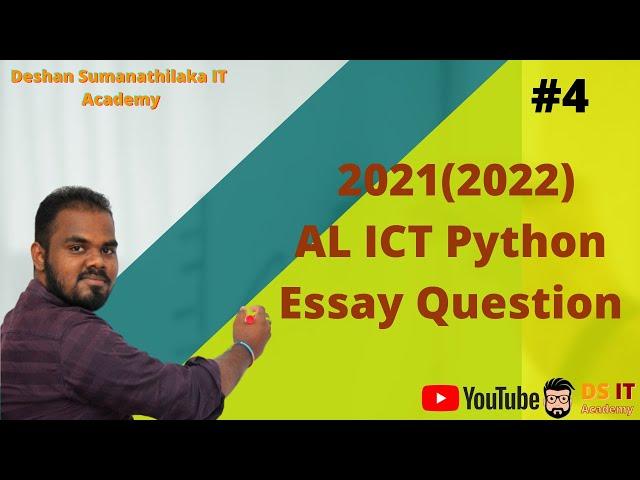 2021 (2022) AL ICT Paper Python Essay Question Discussion in Sinhala || AL ICT 2021 AL