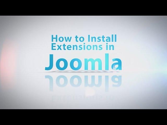 How to Install Extensions in to Joomla