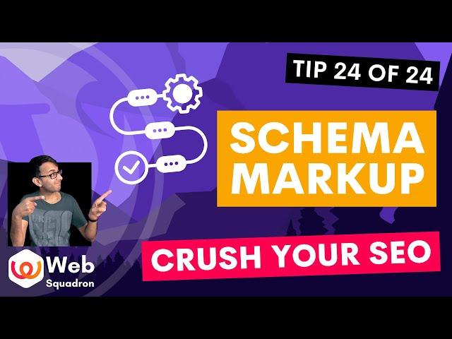Schema Markups - SEO Boost Part 24 - Search Engine Optimisation