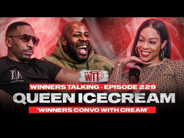 Queen Icecream | Winners Convo With Cream | RTM?? The Untold Truth ️