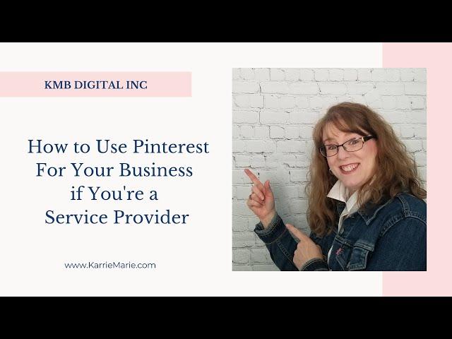 How to Use Pinterest for Your Business as a Service Provider